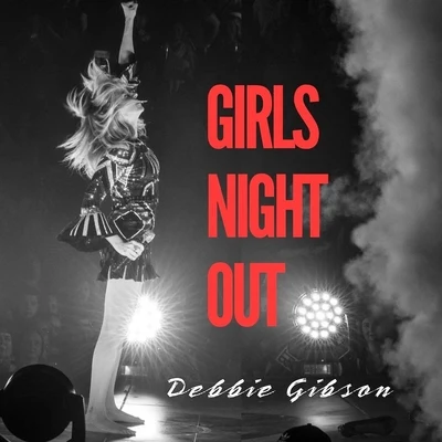 Debbie Gibson Girls Night Out