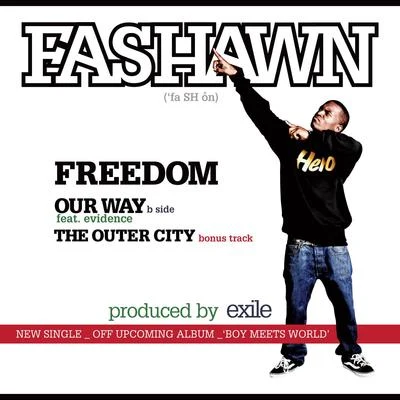 Fashawn FreedomOur Way