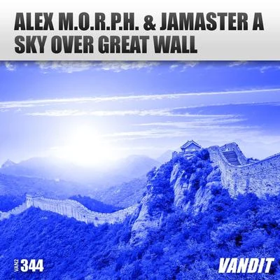 Jamaster A (杨振龙)/Alex M.O.R.P.H. Sky over Great Wall