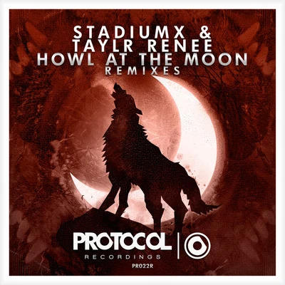 Stadiumx Howl At The Moon (Remixes)