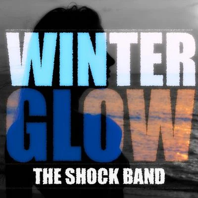 The Shock Band Winter Glow