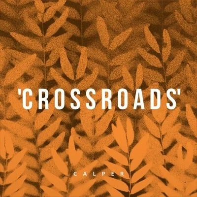 Calper Crossroads