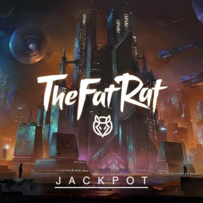 TheFatRat Jackpot