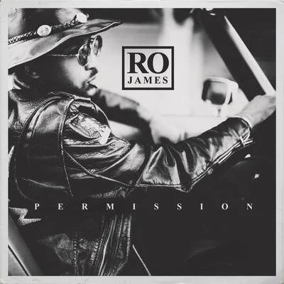 Ro James Permission