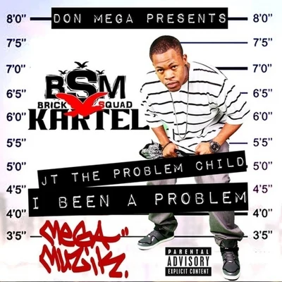 Don Mega I Been A Problem