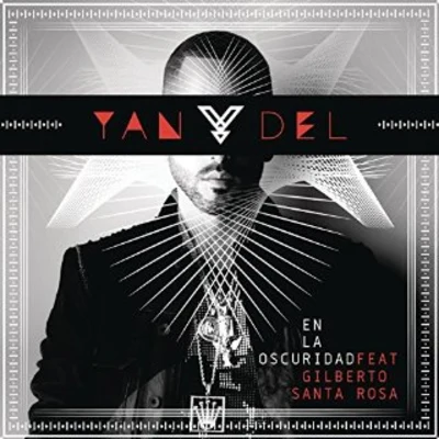 Yandel En la Oscuridad