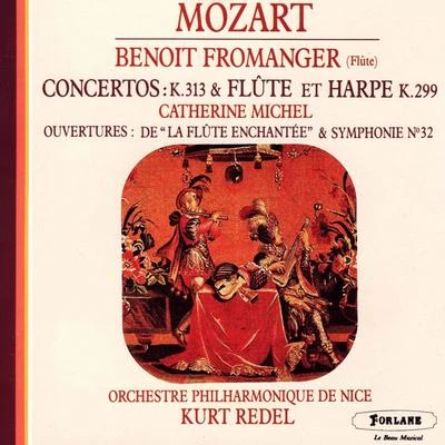 DR/Orchestre Philharmonique de Nice/Wolfgang Amadeus Mozart Wolfgang Amadeus Mozart : Concerto K. 313 et concerto pour flûte et harpe K. 299 - Ouvertures de La flûte enchantée et de la Symphonie No. 32