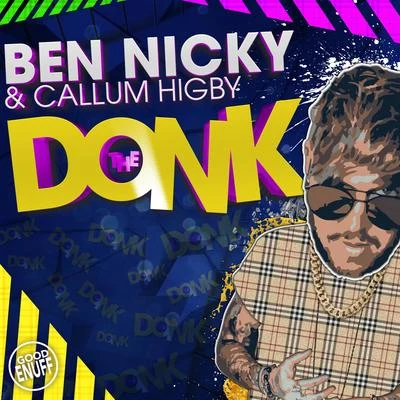 Ben Nicky The Donk