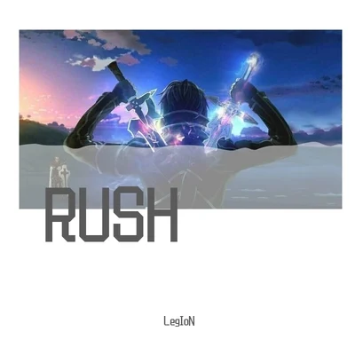 CSC-LegIoN RUSH