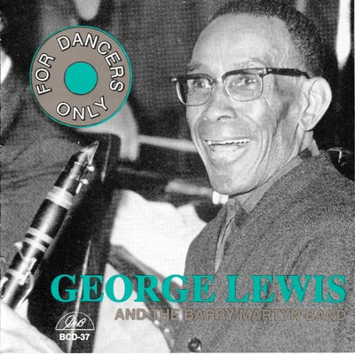 George Lewis George Lewis and the Barry Martyn Band