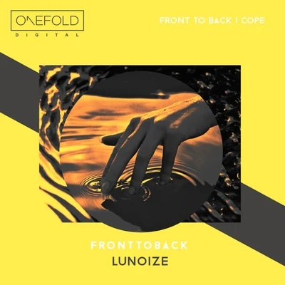 Lunoize Front To Back EP