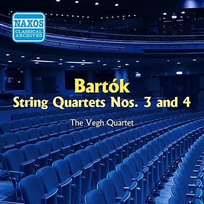 Végh Quartet BARTOK: String Quartets Nos. 3 and 4 (Vegh Quartet) (1954)