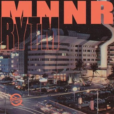 MNNR RYTM