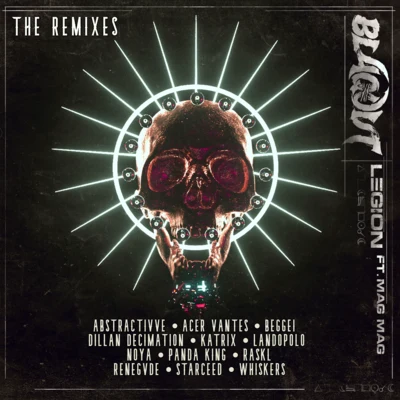 Blaqout Legion: the Remixes