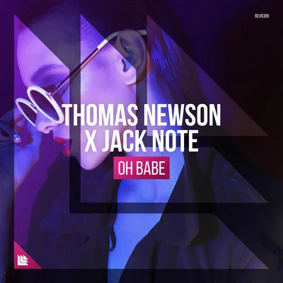 Jack Note/Thomas Newson Oh Babe