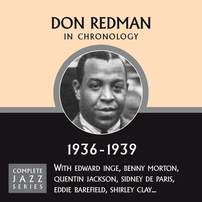 Don Redman Complete Jazz Series 1936 - 1939