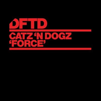 Catz &#x27;N Dogz Force