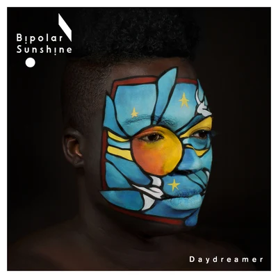 Bipolar Sunshine Daydreamer (Remixes)