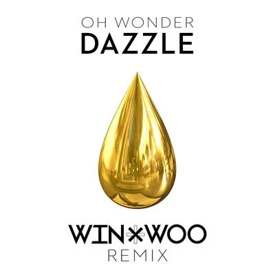 Win & Woo Dazzle (Win & Woo Remix)