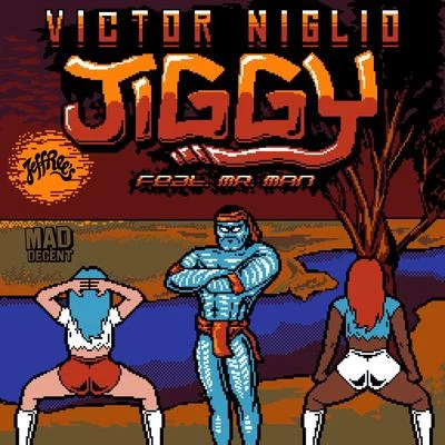 Victor Niglio Jiggy (VIP)