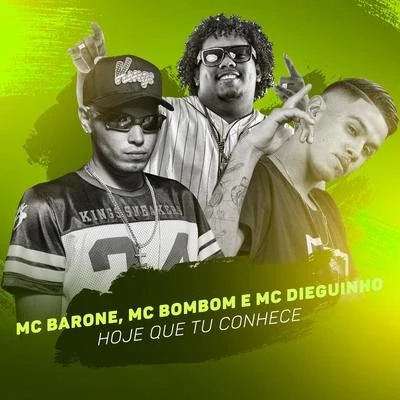 MC Barone Hoje Que Tu Conhece