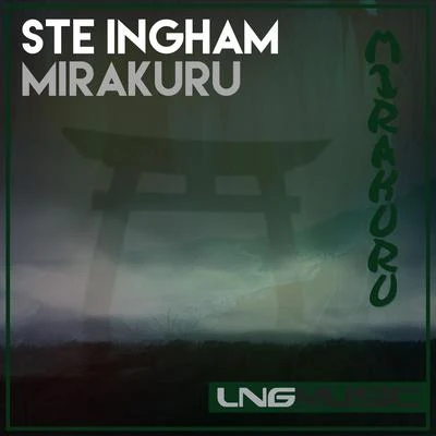 Ste Ingham Mirakuru