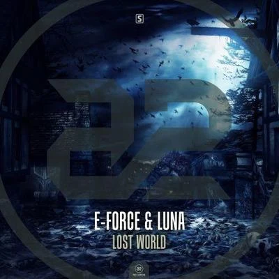 Luna/E-Force Lost World