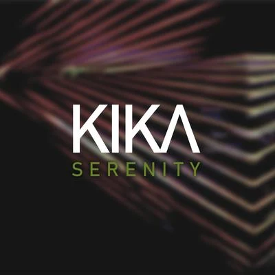 kika Serenity