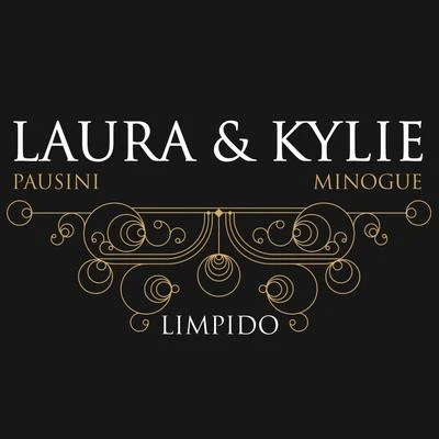 Laura Pausini Limpido (with Kylie Minogue)