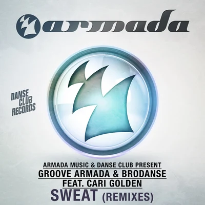 Groove Armada Sweat (Remixes)