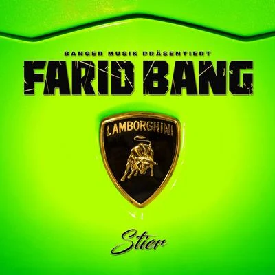 Farid Bang Stier