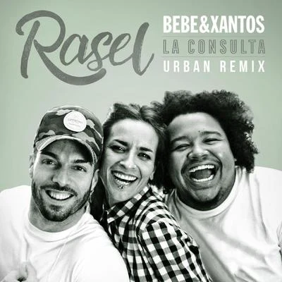 Rasel La consulta (Urban Remix)