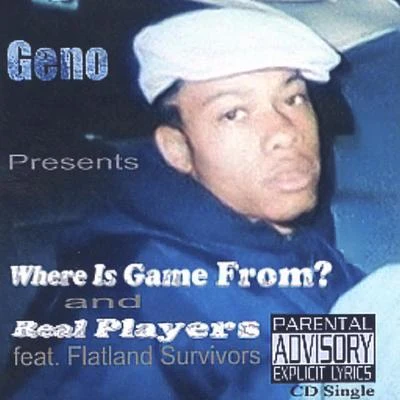 Geno Where Is Game From?