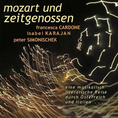 Peter Simonischek Mozart und Zeitgenossen