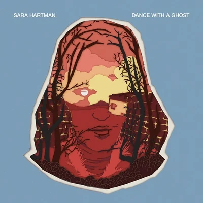 Sara Hartman Dance With A Ghost