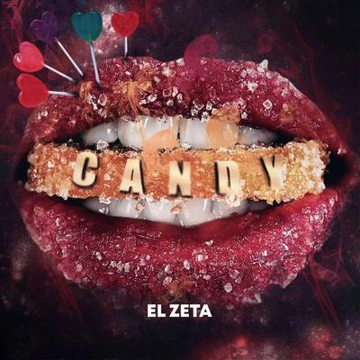 El Zeta Candy (feat. LH)