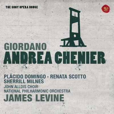 James Levine Giordano: Andrea Chénier - The Sony Opera House