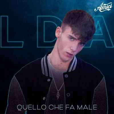 LDA Quello che fa male