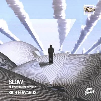 Rich Edwards Slow