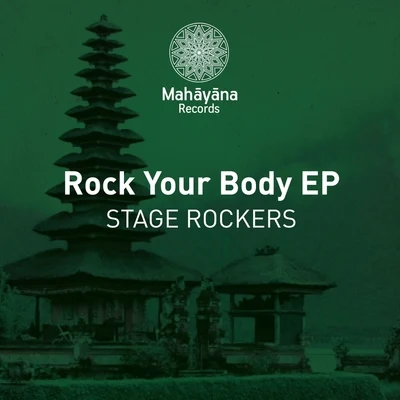 Stage Rockers Rock Your Body EP