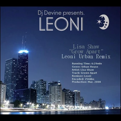 Leoni/Lisa Shaw Grown Apart (Leoni Urban Remix) *COVER*