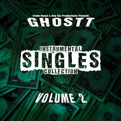 Ghostt Instrumental Singles Collection - Volume 2