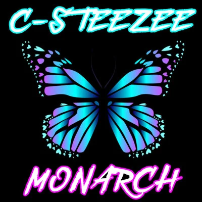 C-Steezee Monarch