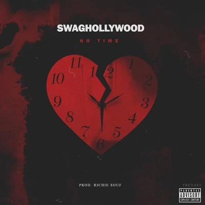 Swaghollywood No Time