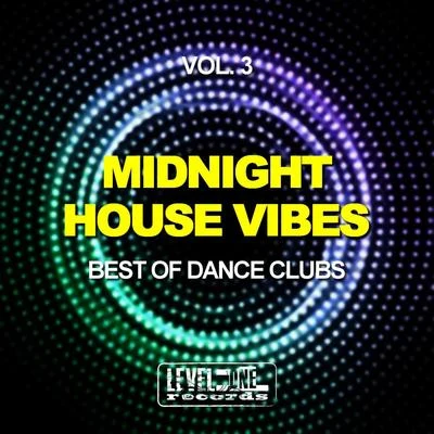 Karmin Shiff Midnight House Vibes, Vol. 3 (Best Of Dance Clubs)