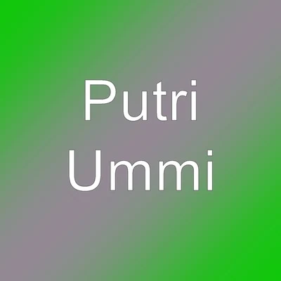 Putri Ummi