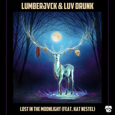 Lumberjvck Lost In The Moonlight