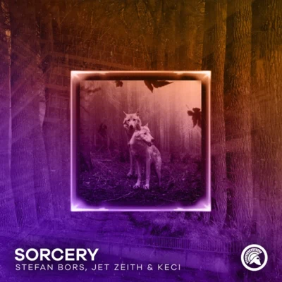 Keci/Stefan Bors/Jet Zeith Sorcery