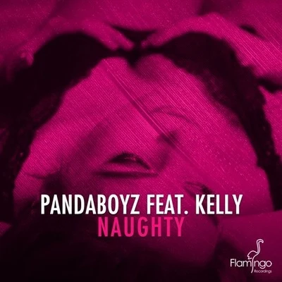 Pandaboyz Naughty (Original Mix)