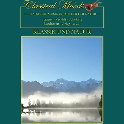 Wiener Opernorchester Classical Moods: Klassik und Natur